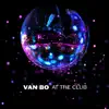 Van Bo - At the Club - Single